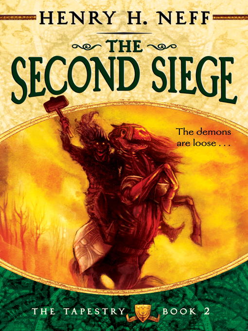 Title details for The Second Siege by Henry H. Neff - Available